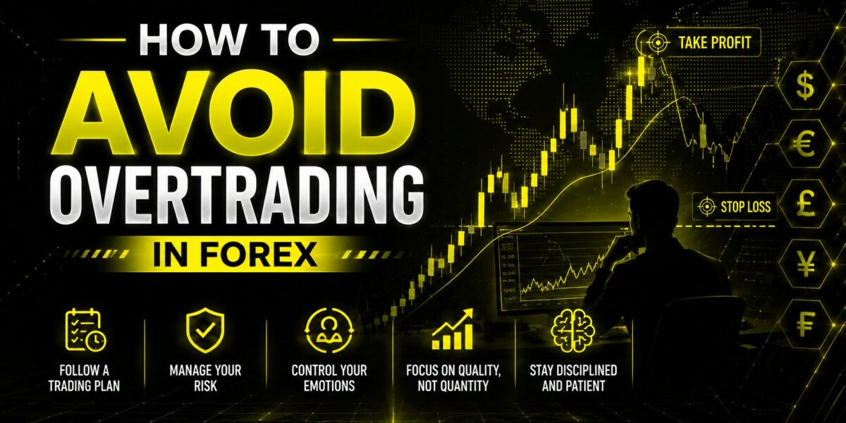 How to Avoid Overtrading in Forex